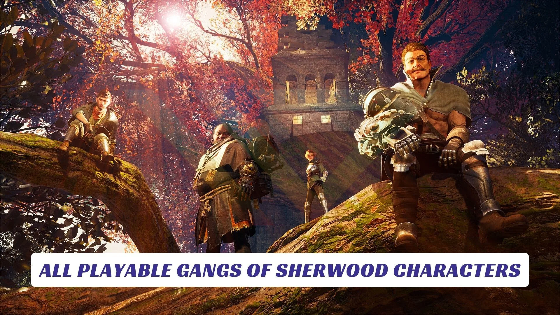 All Playable Gangs of Sherwood Characters Lawod Cover