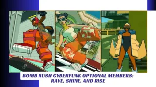 Bomb Rush Cyberfunk Optional Members Rave Shine and Rise Lawod Cover