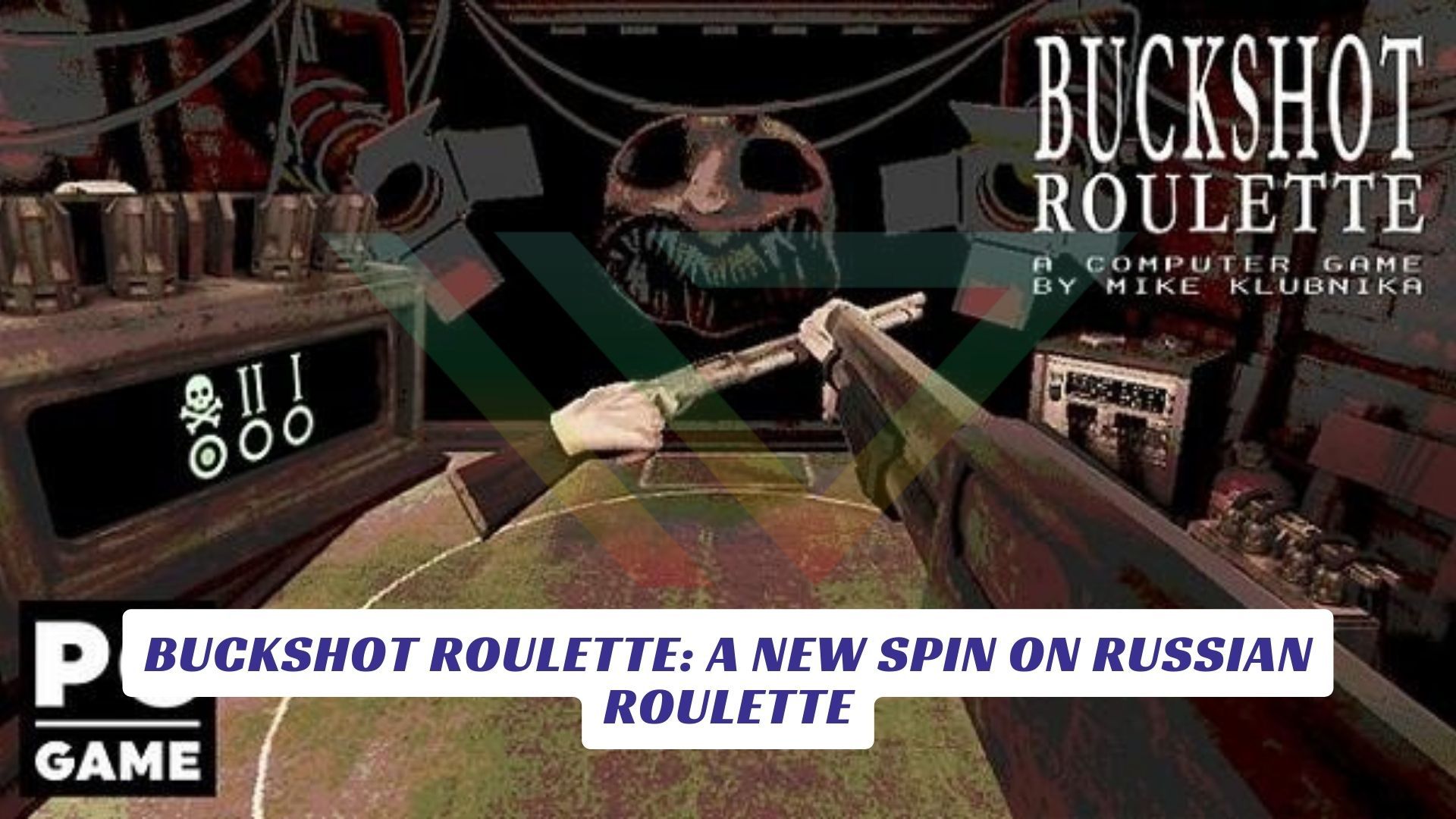 Buckshot Roulette A New Spin on Russian Roulette Lawod Cover