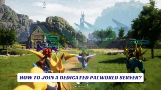 How to Join a Dedicated Palworld Server? 34 How to Join a Dedicated Palworld Server Lawod Cover