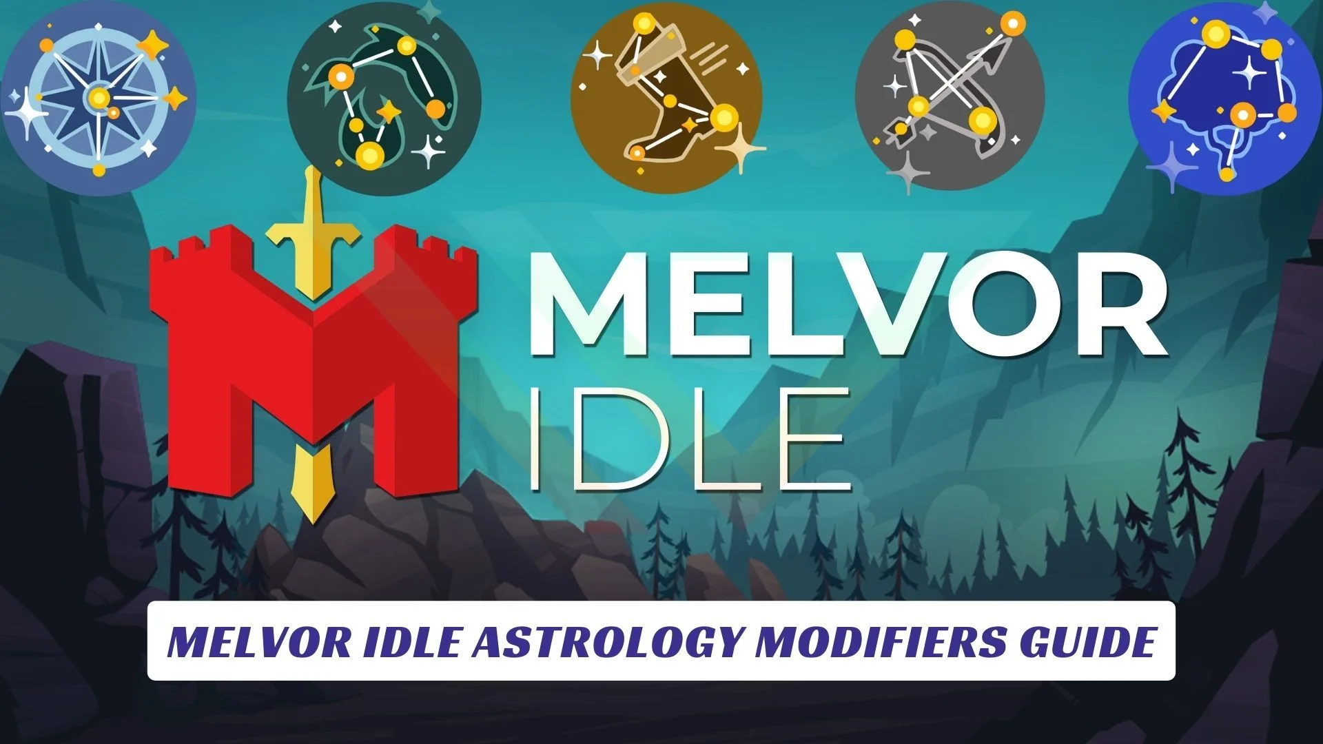 Melvor Idle Astrology Modifiers Guide Melvor Idle Astrology Modifiers Guide Lawod Cover