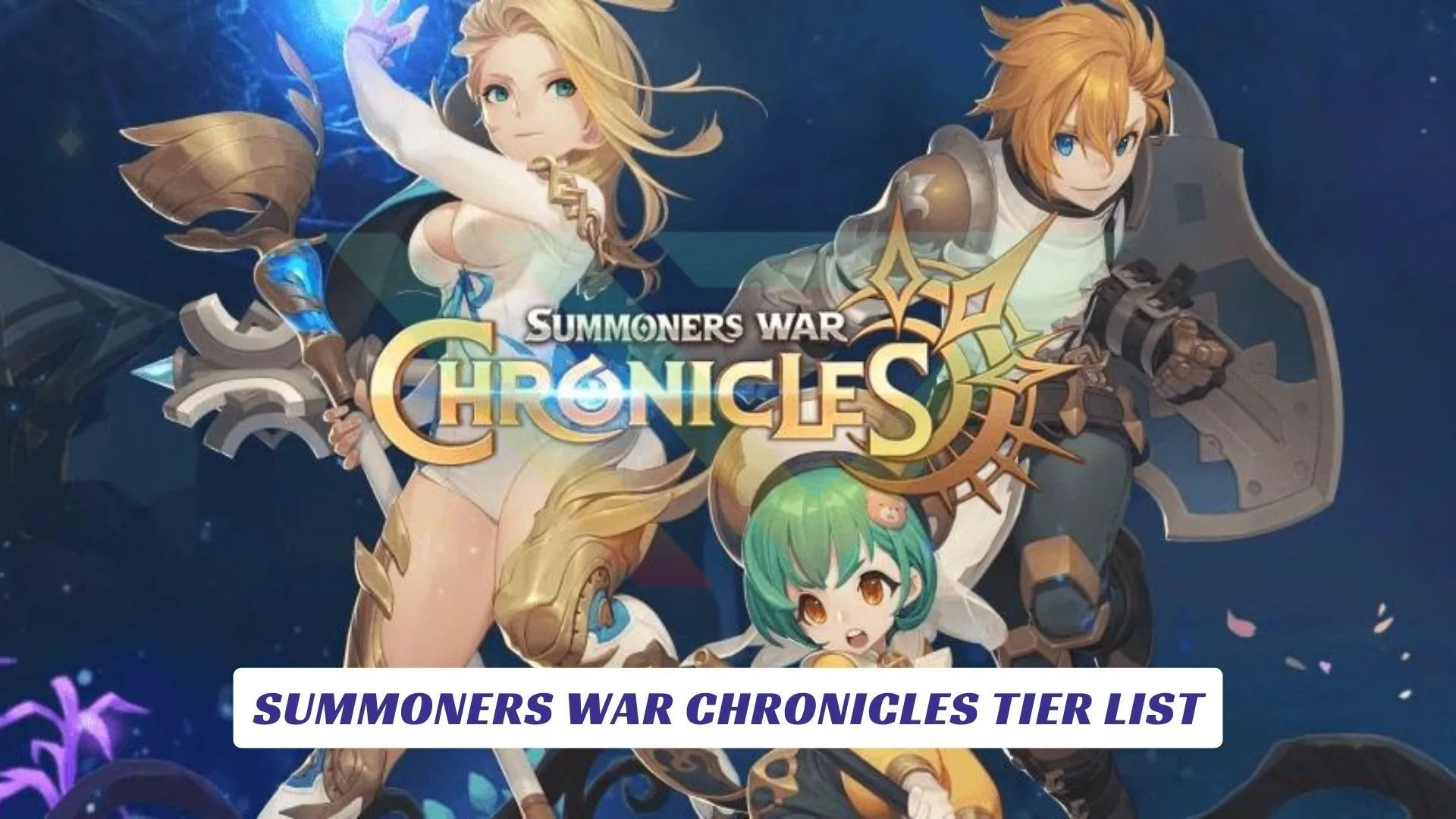 Summoners War Chronicles Tier List Summoners War Chronicles Tier List Lawod Cover