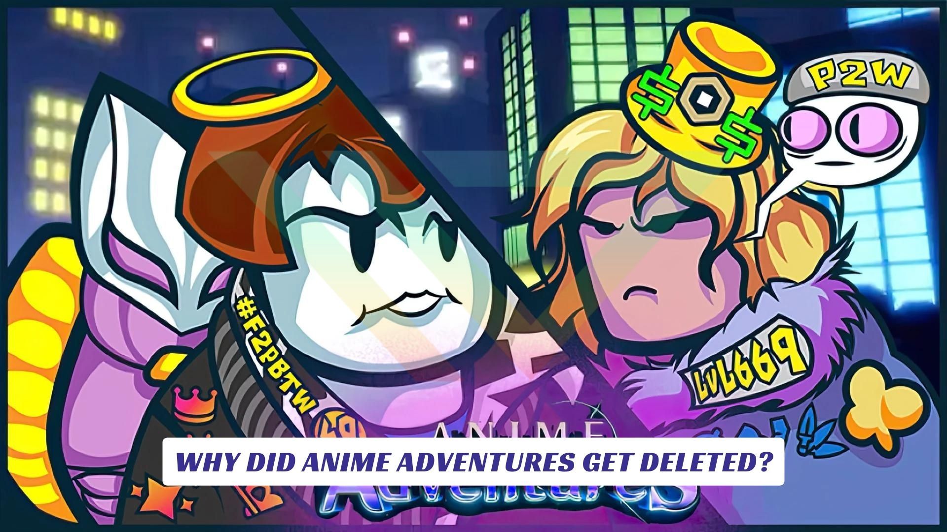 Why Did Anime Adventures Get Deleted Lawod Cover