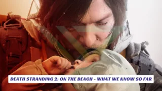 Death Stranding 2 On The Beach What We Know So Far Lawod Cover