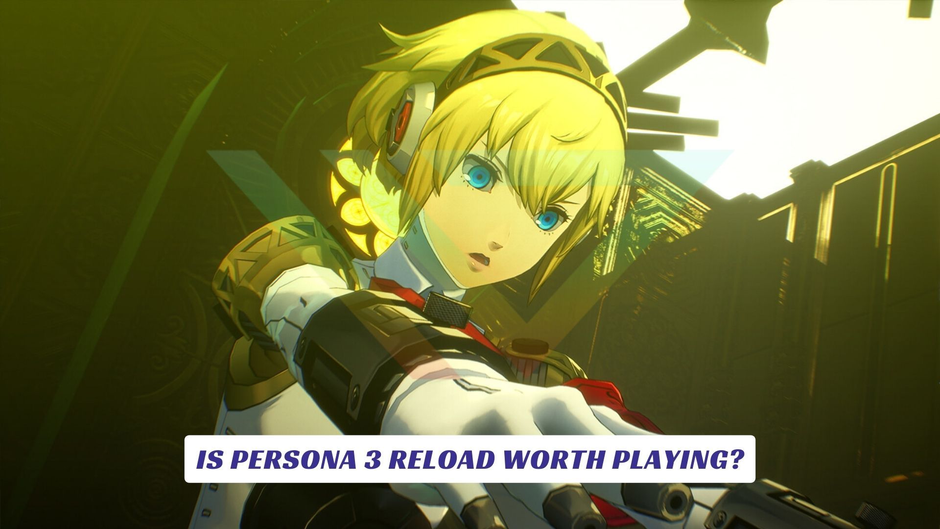 Is Persona 3 Reload Worth Playing Lawod Cover