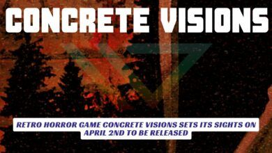 Retro Horror Game Concrete Visions Sets Its Sights on April 2nd To Be Released Lawod Cover