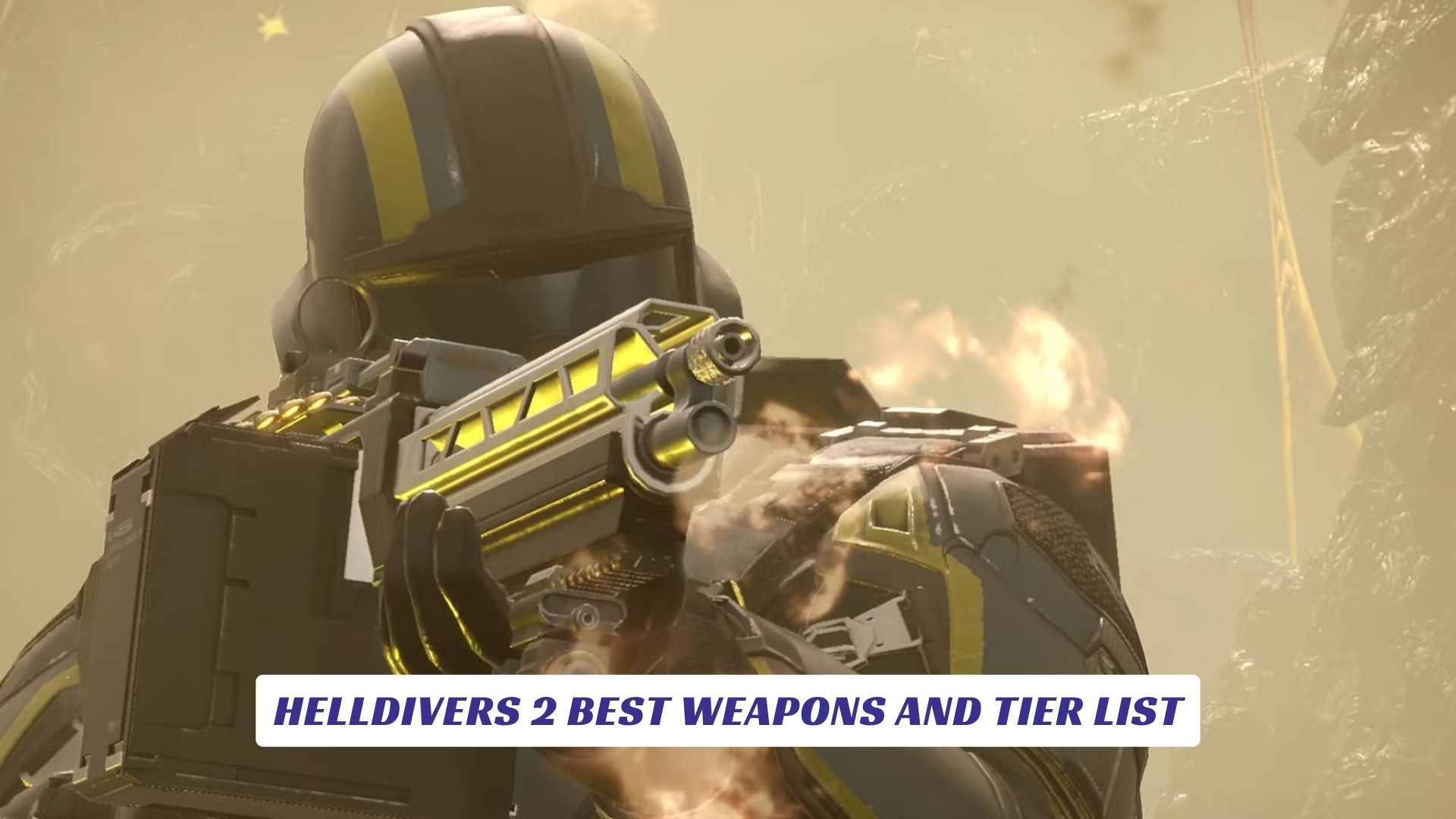 Helldivers 2 Best Weapons and Tier List Lawod Cover 1