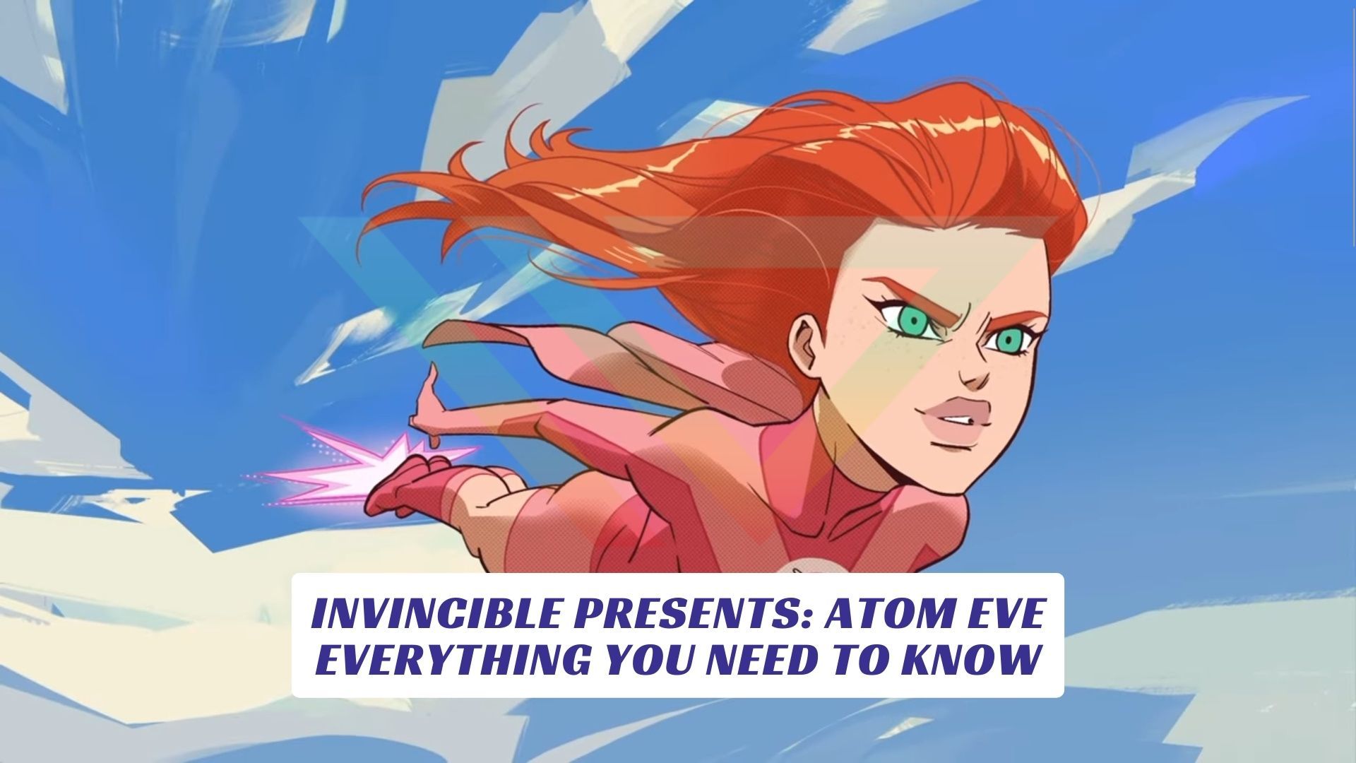 Invincible Presents: Atom Eve - Everything You Need To Know Invincible Presents Atom Eve Everything You Need To Know Lawod Cover