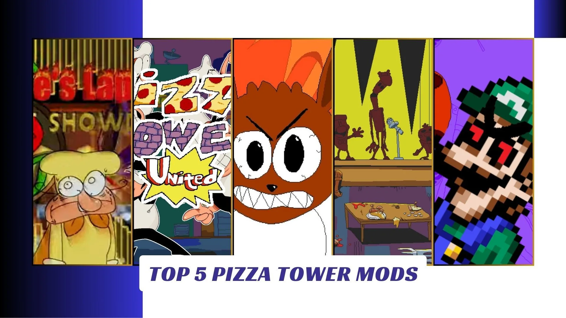 Top 5 Pizza Tower Mods Lawod Cover