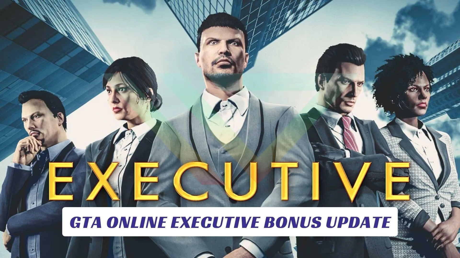 GTA Online Executive Bonus Update GTA Online Executive Bonus Update Lawod Cover