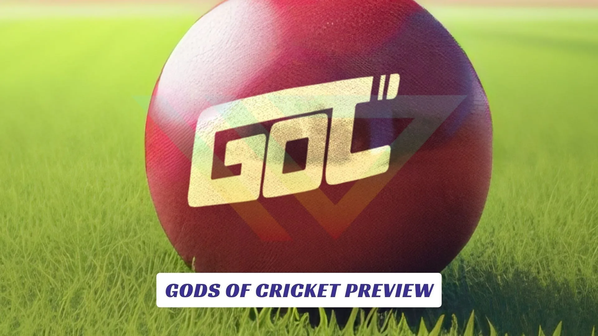 Gods of Cricket Preview Gods of Cricket Preview Lawod Cover