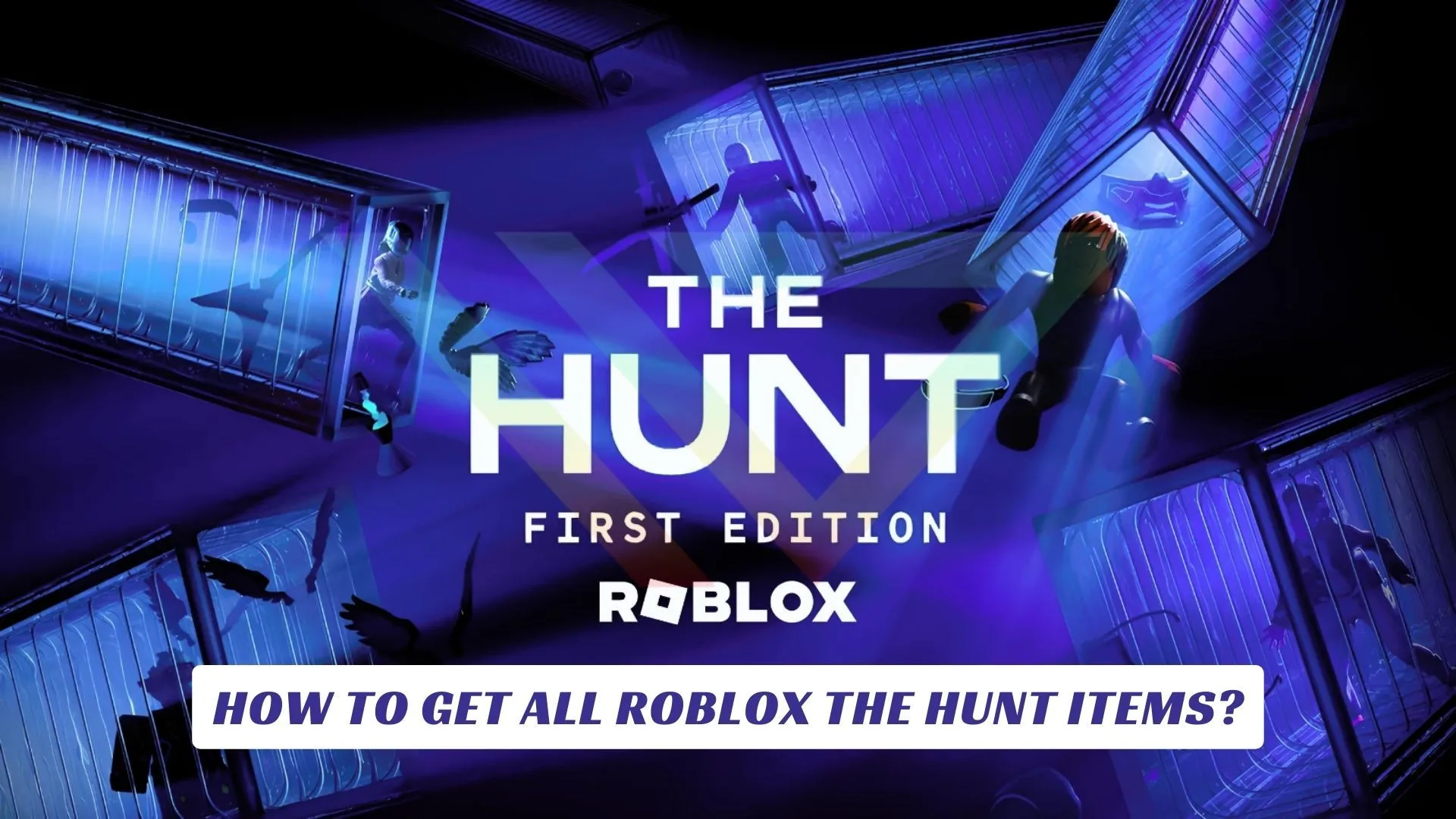 How to get all Roblox The Hunt Items? How to get all Roblox The Hunt Items Lawod Cover