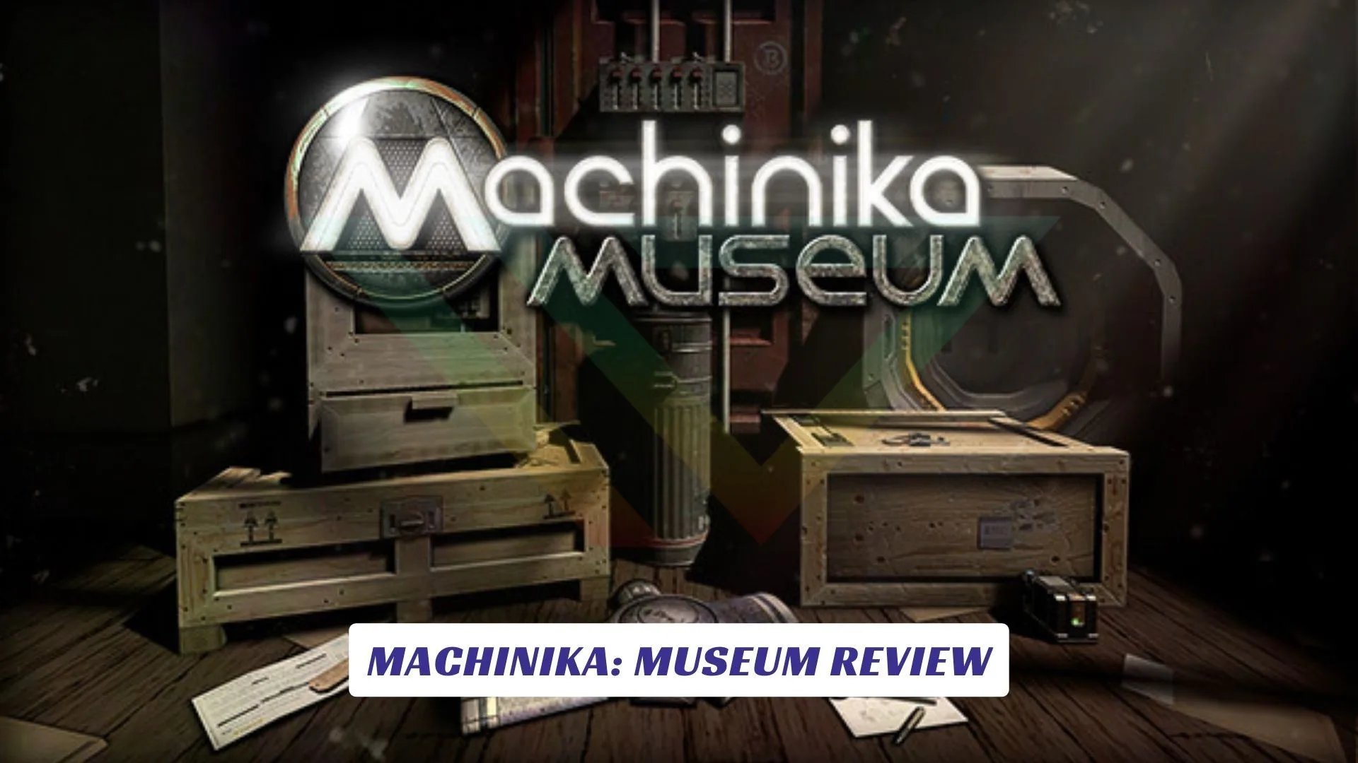 Machinika: Museum Review Machinika Museum Review Lawod Cover