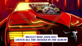 Mullet Mad Jack OST Listen All The Tracks in the Album Lawod Cover
