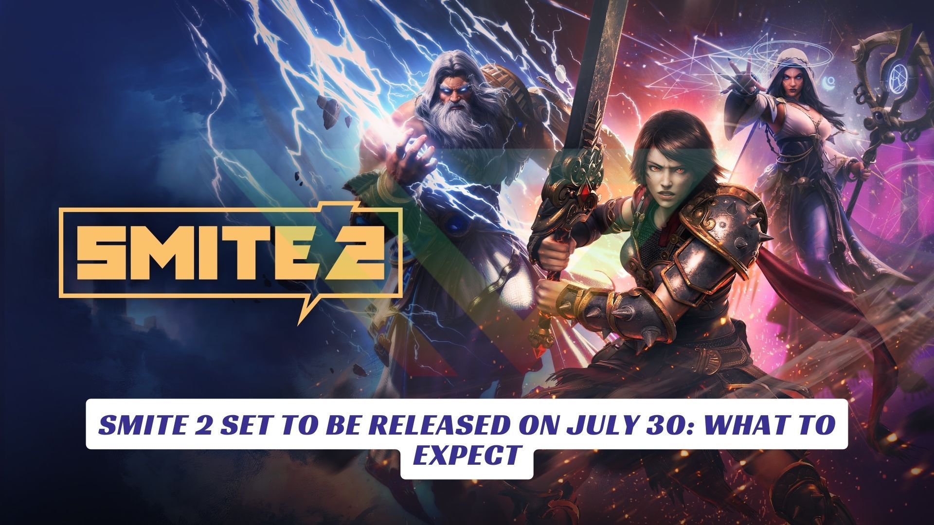 Smite 2 Set To Be Released on July 30: What To Expect Smite 2 Set To Be Released on July 30 What To Expect Lawod Cover