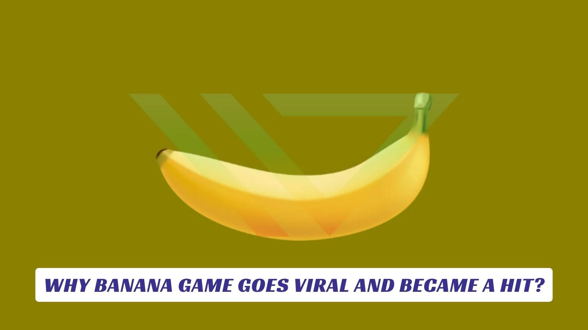 Why Banana Game Goes Viral and Became a Hit Lawod Cover