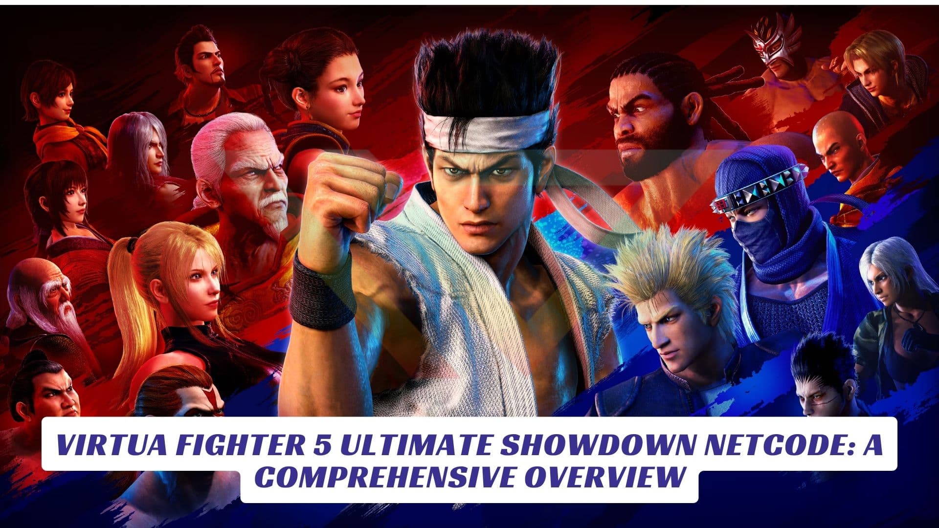 Virtua Fighter 5 Ultimate Showdown Netcode A Comprehensive Overview