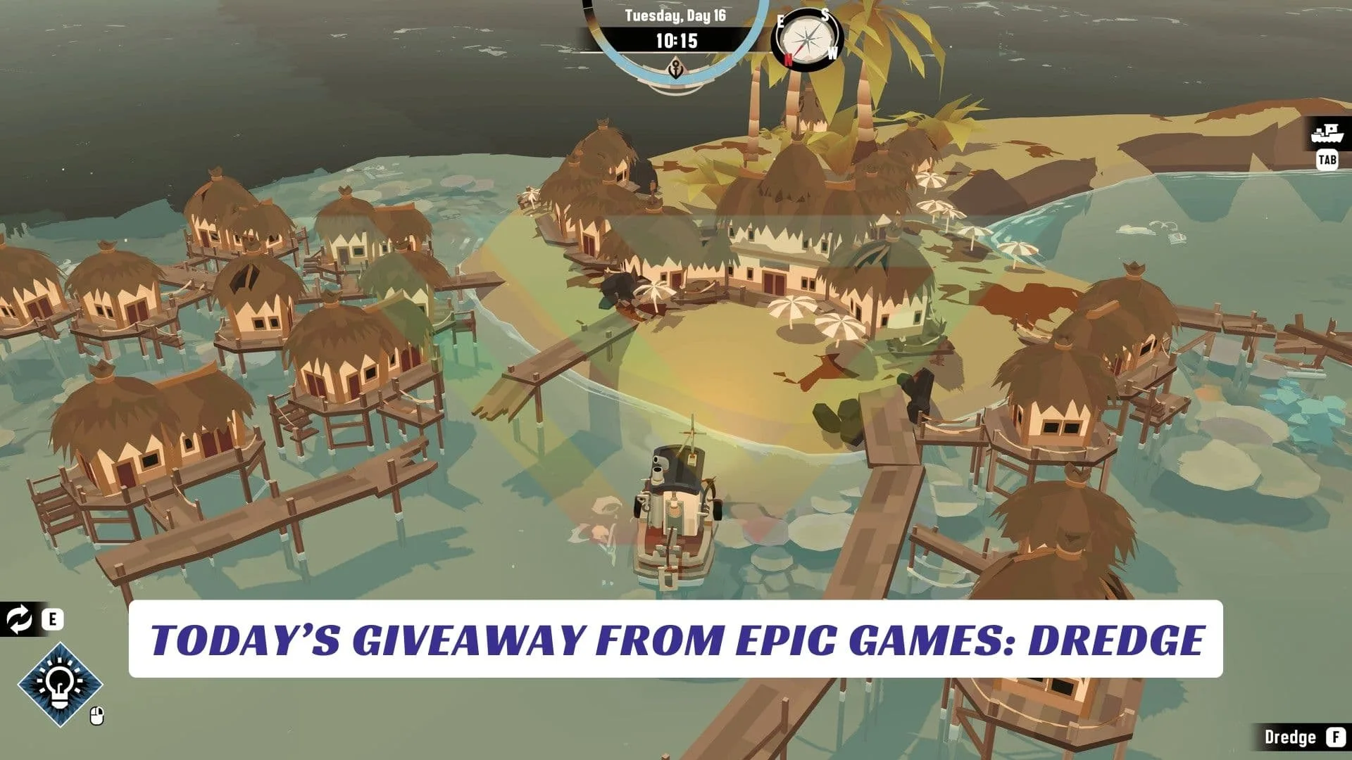today’s GIVEAWAY FROM EPIC GAMES DREDGE
