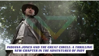 Indiana Jones and the Great Circle A Thrilling New Chapter in the Adventures of Indy