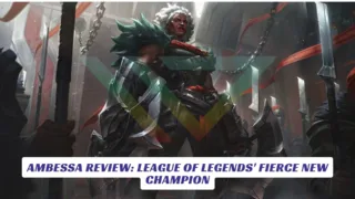 Ambessa Review League of Legends' Fierce New Champion