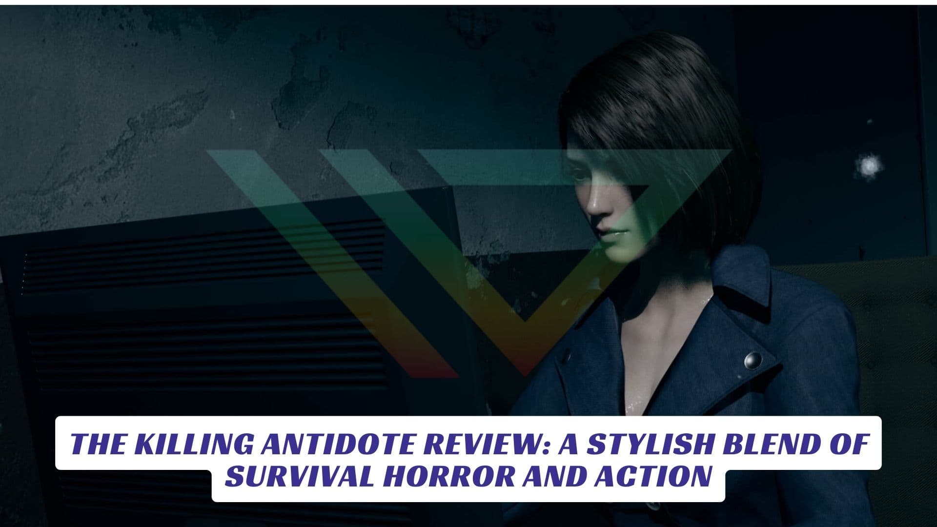 The Killing Antidote Review A Stylish Blend of Survival Horror and Action