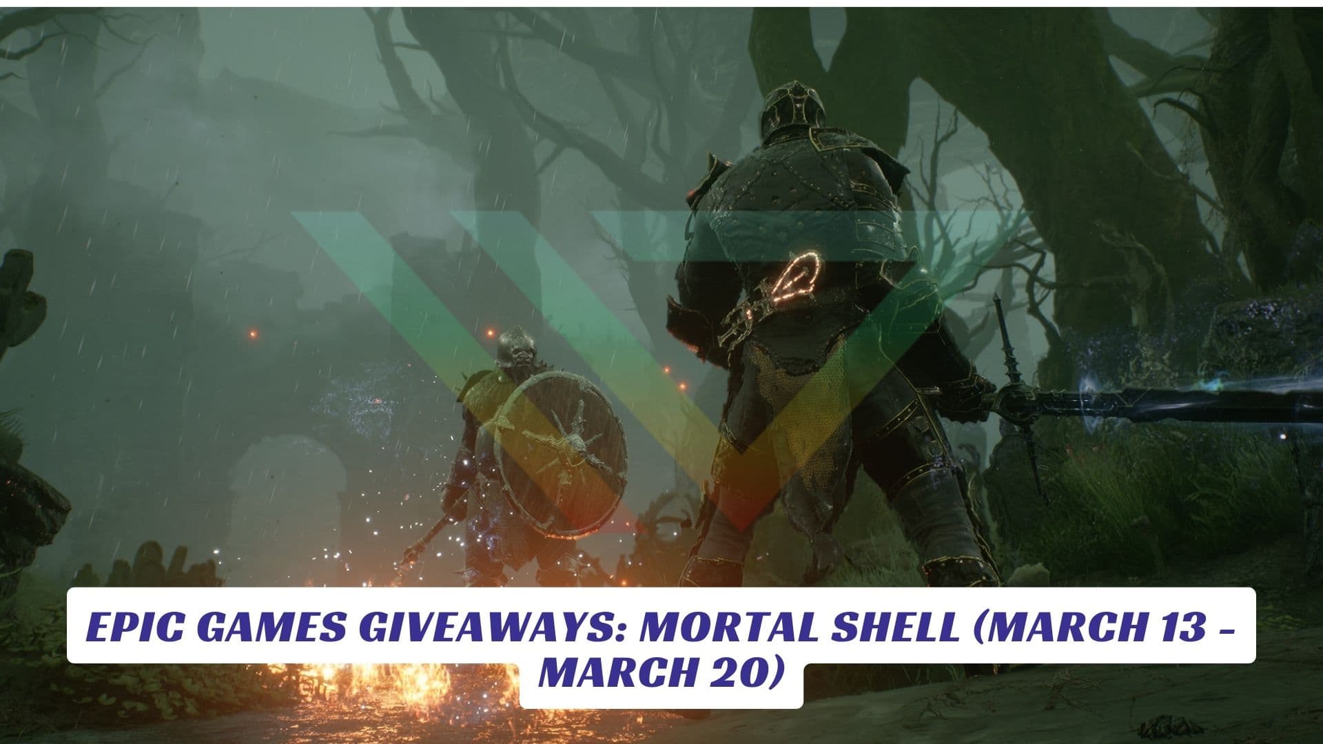 Epic Games Giveaways Mortal Shell (March 13 - March 20)