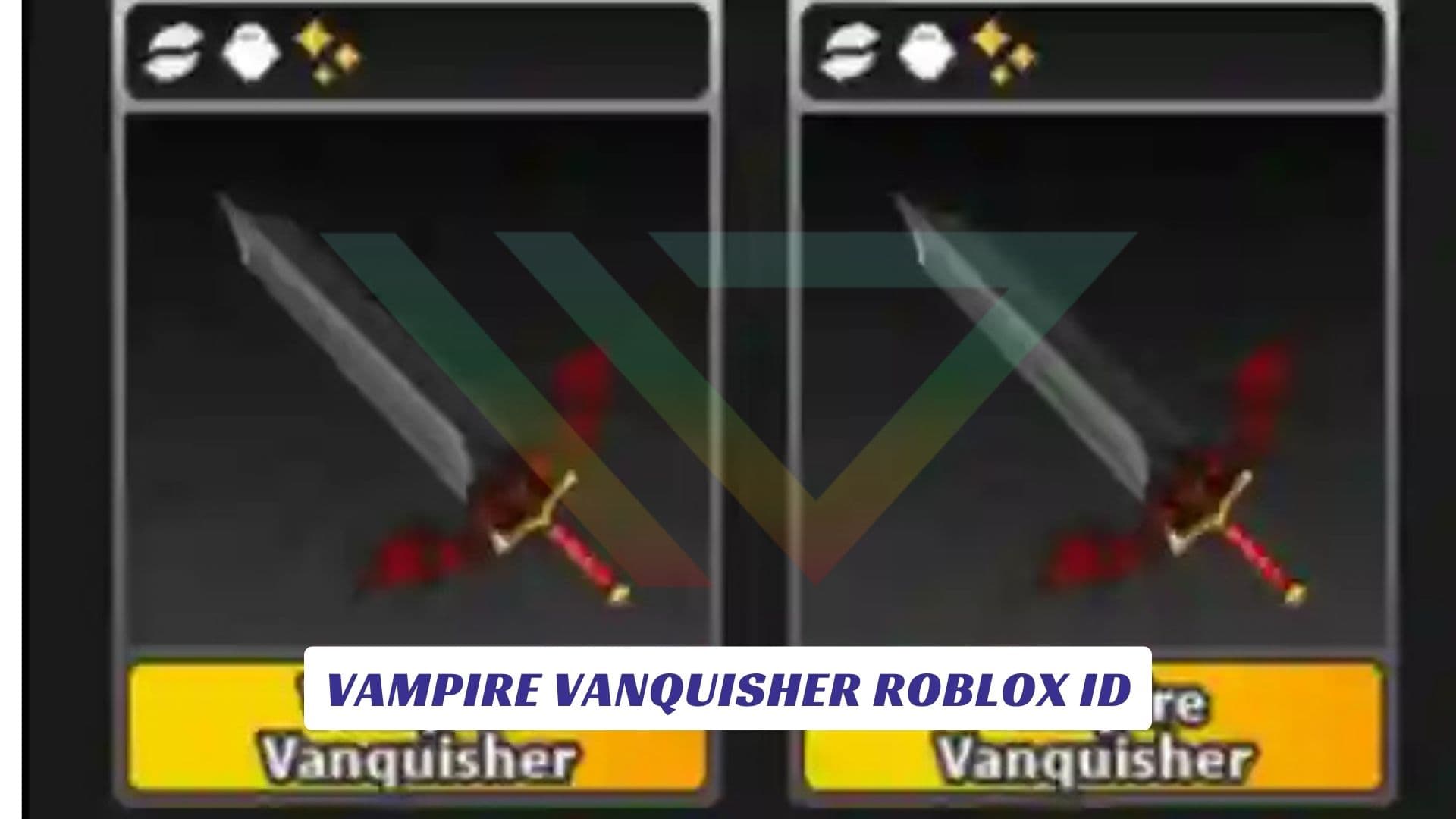 Vampire VanquisheR Roblox ID Vampire VanquisheR Roblox ID