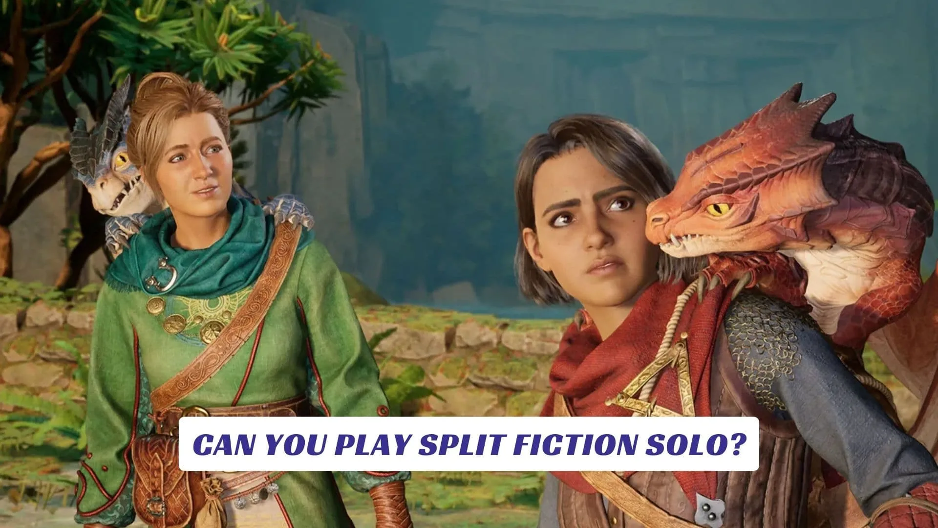 Can You Play Split Fiction Solo? Can You Play Split Fiction Solo