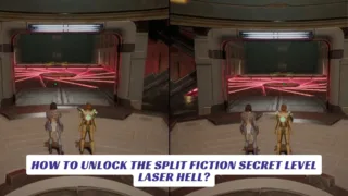 How to Unlock the Split Fiction Secret Level Laser Hell