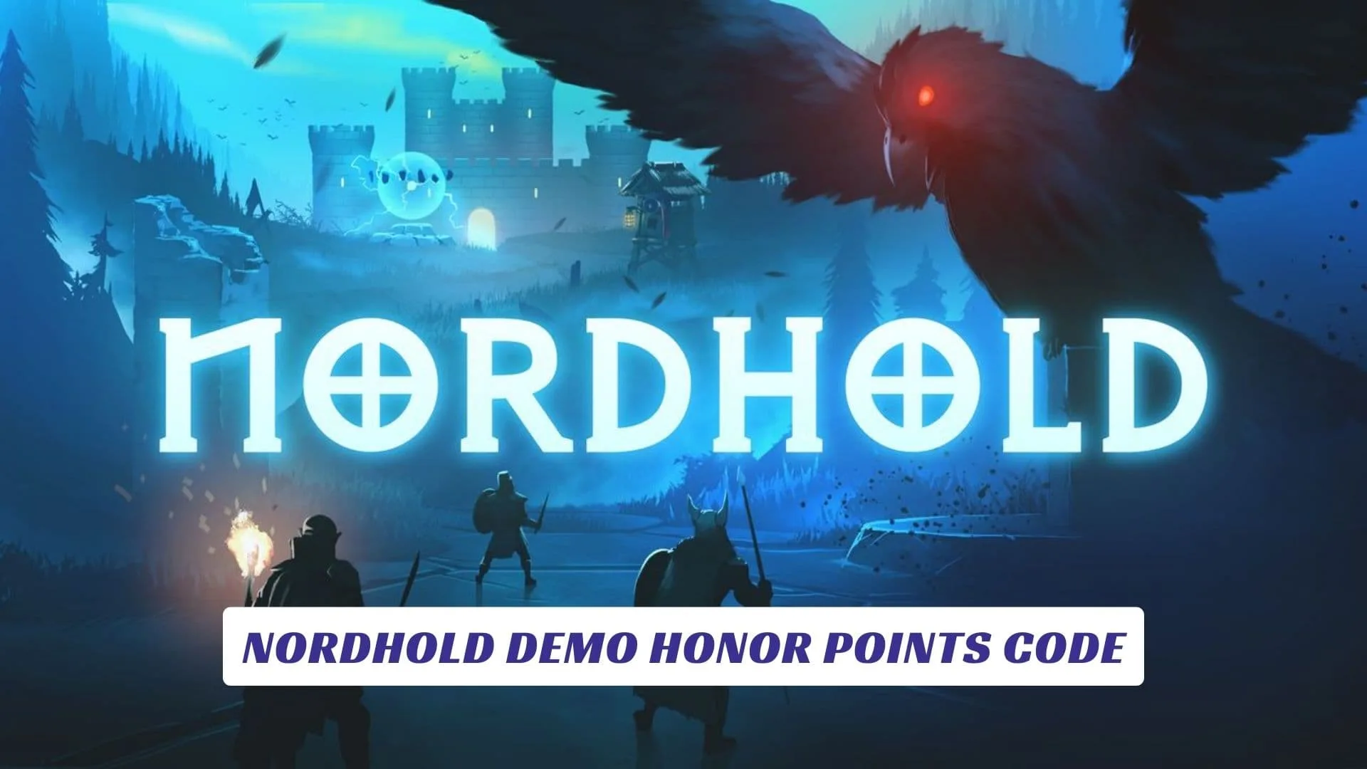 Nordhold Demo Honor Points Code