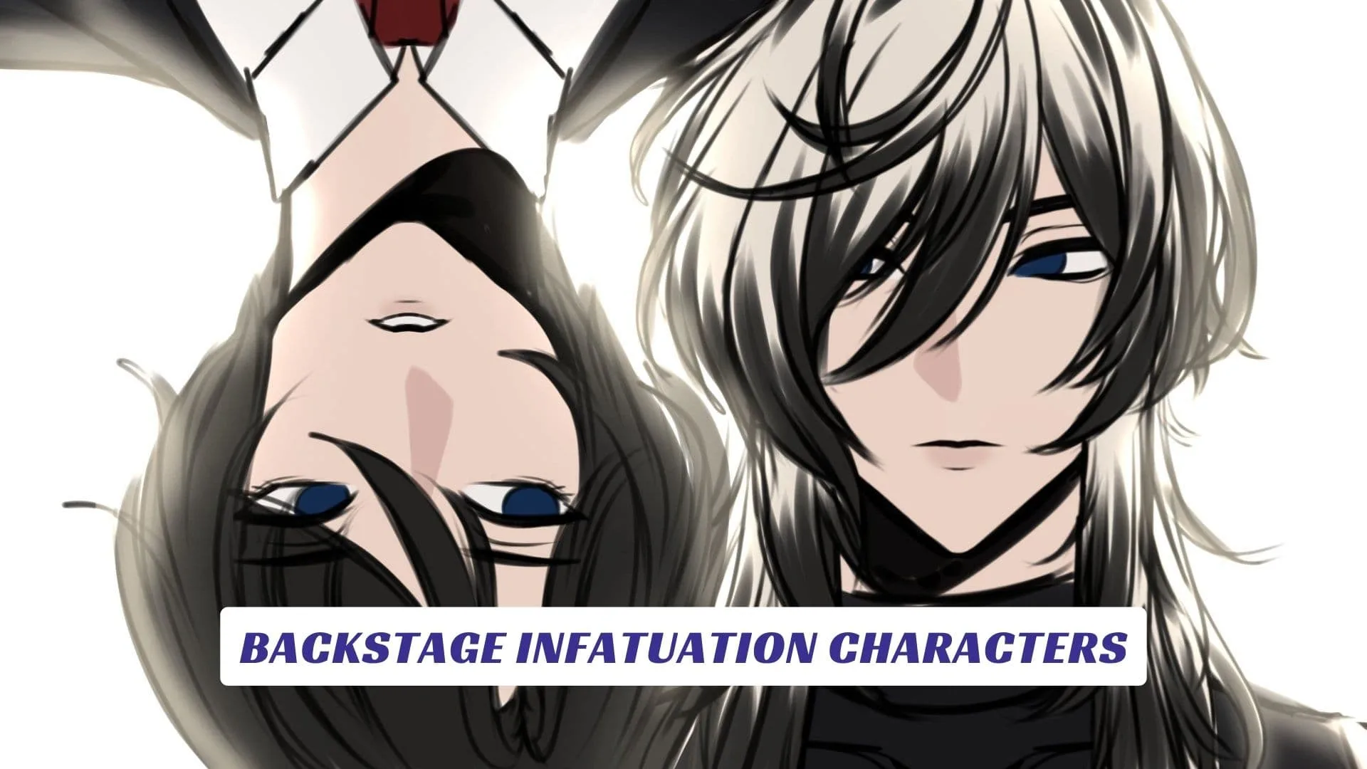 Backstage Infatuation Characters Backstage Infatuation Characters