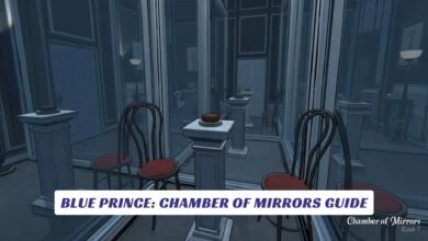 Blue Prince Chamber of Mirrors Guide