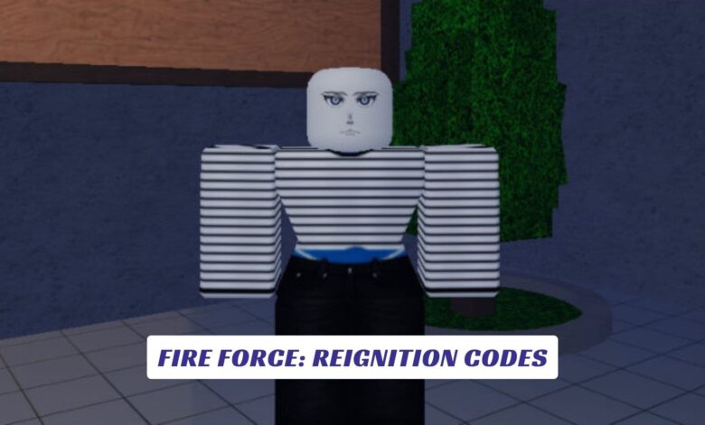 Fire Force: Reignition Codes Fire Force Reignition Codes