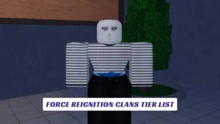 Force Reignition Clans Tier List