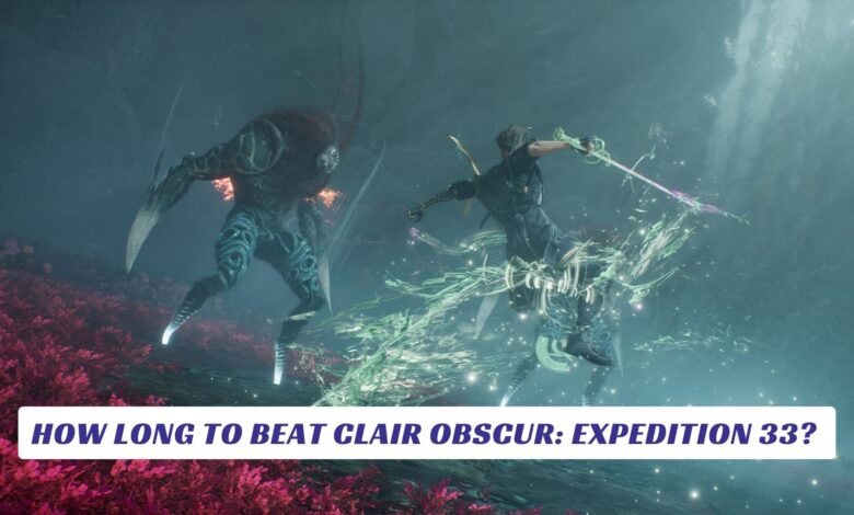 How Long to Beat Clair Obscur: Expedition 33? How Long to Beat Clair Obscur Expedition 33