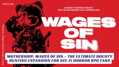 Mothership WAGES OF SIN – The Ultimate Bounty Hunting Expansion for Sci-Fi Horror RPG Fans