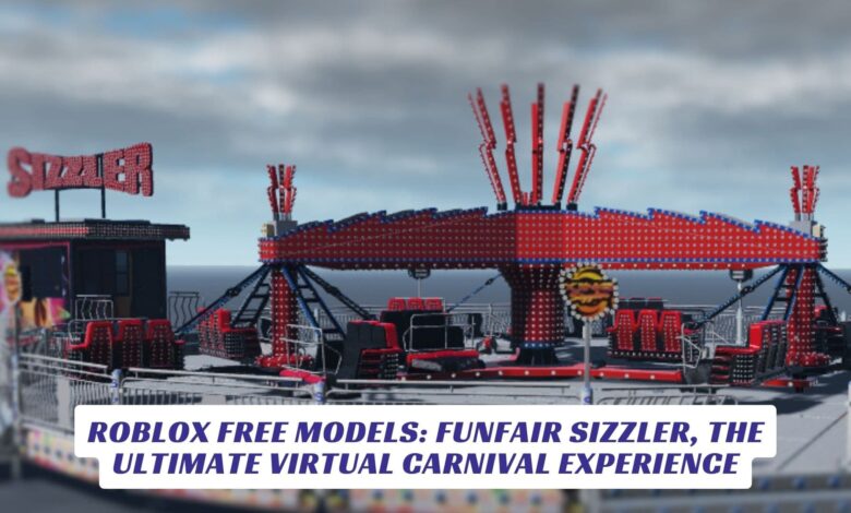 Roblox Free Models: Funfair Sizzler, the Ultimate Virtual Carnival Experience Roblox Free Models Funfair Sizzler, the Ultimate Virtual Carnival Experience