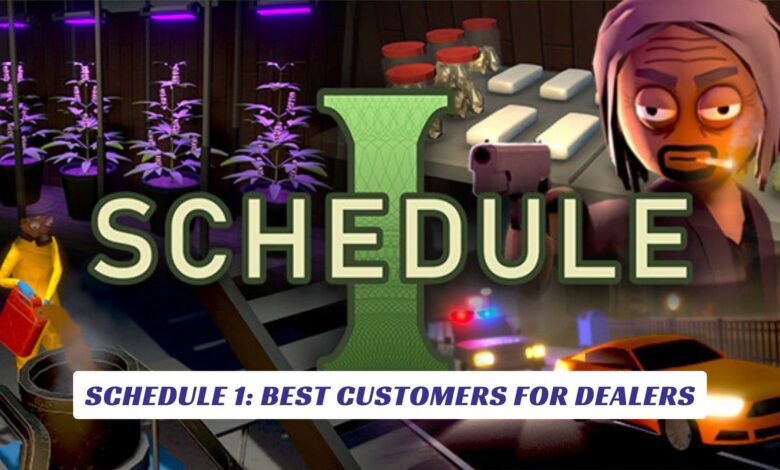 Schedule 1: Best Customers for Dealers Schedule 1 Best Customers for Dealers