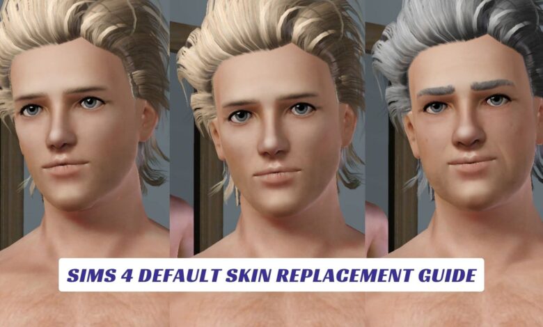 Sims 4 Default Skin Replacement Guide Sims 4 Default Skin Replacement Guide