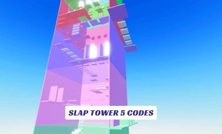 Slap Tower 5 Codes
