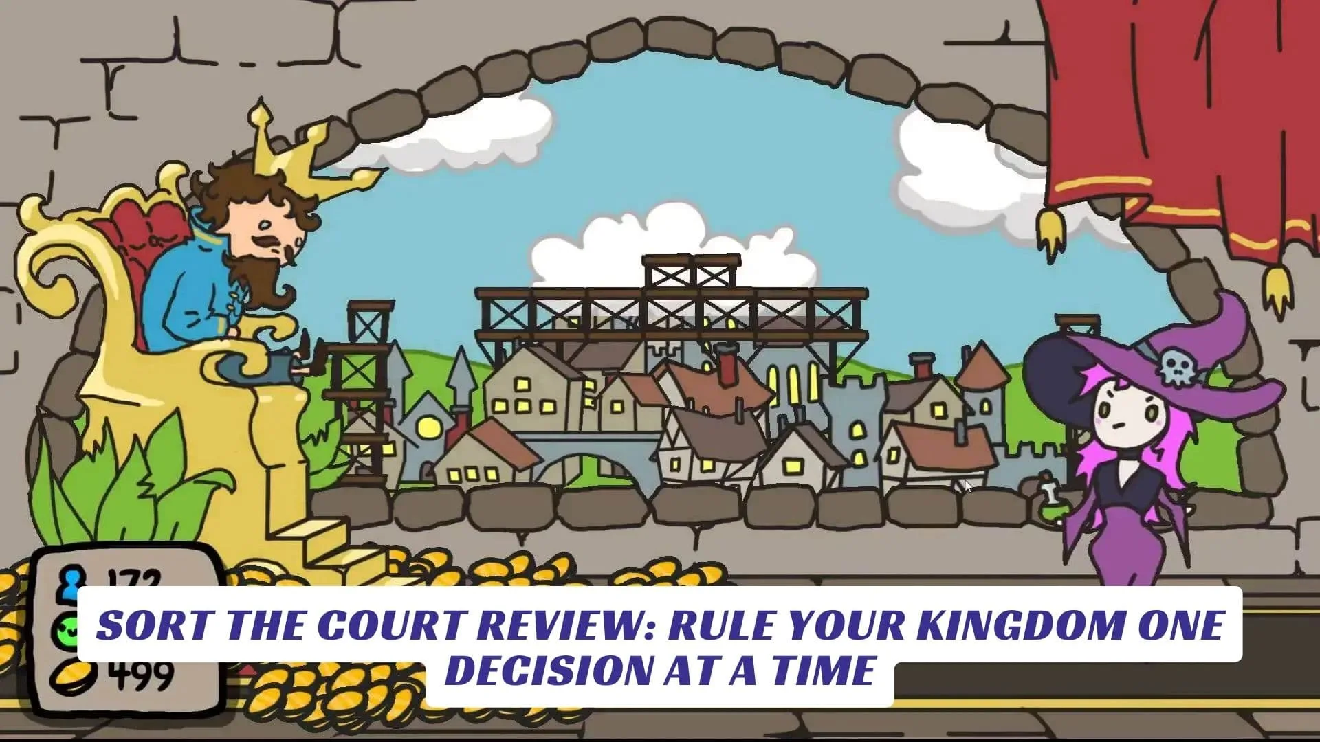 Sort the Court Review Rule Your Kingdom One Decision at a Time