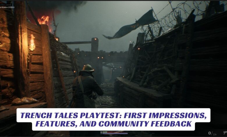 Trench Tales Playtest: First Impressions, Features, and Community Feedback Trench Tales Playtest First Impressions, Features, and Community Feedback