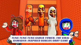 Tung Tung Tung Sahur Tower The Viral Ramadan-Inspired Roblox Obby Game