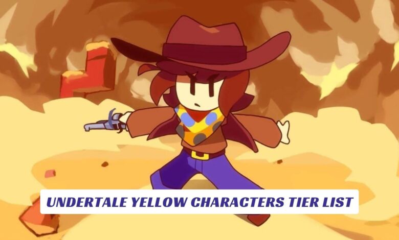 Undertale Yellow Characters Tier List Undertale Yellow Characters Tier List