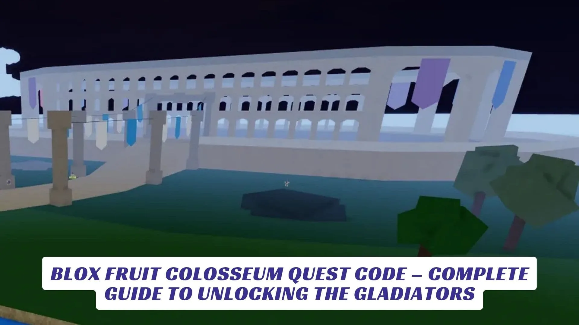 Blox Fruit Colosseum Quest Code – Complete Guide to Unlocking the Gladiators Blox Fruit Colosseum Quest Code – Complete Guide to Unlocking the Gladiators