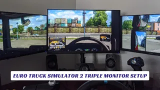 Euro Truck Simulator 2 Triple Monitor Setup