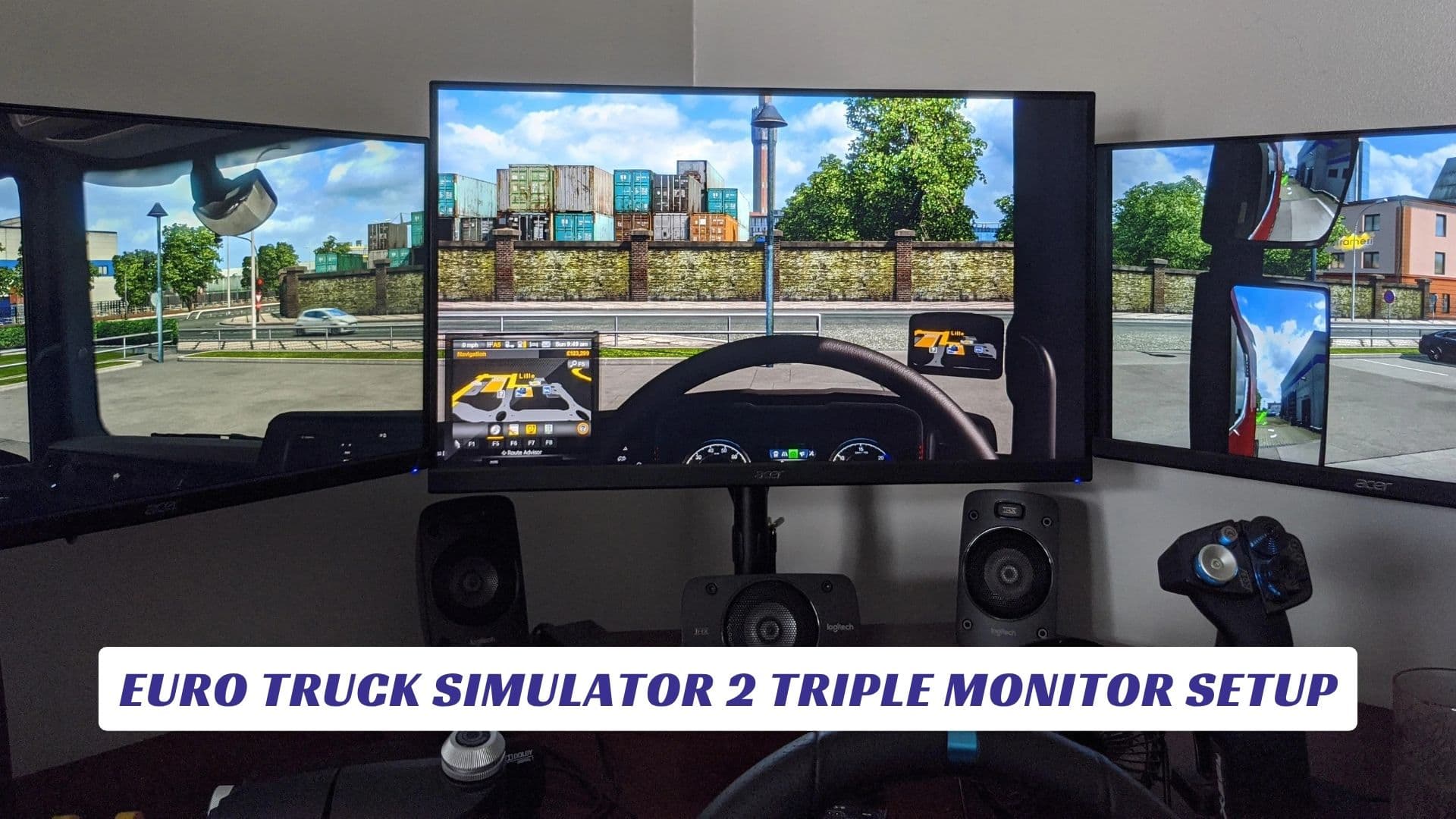 Euro Truck Simulator 2 Triple Monitor Setup