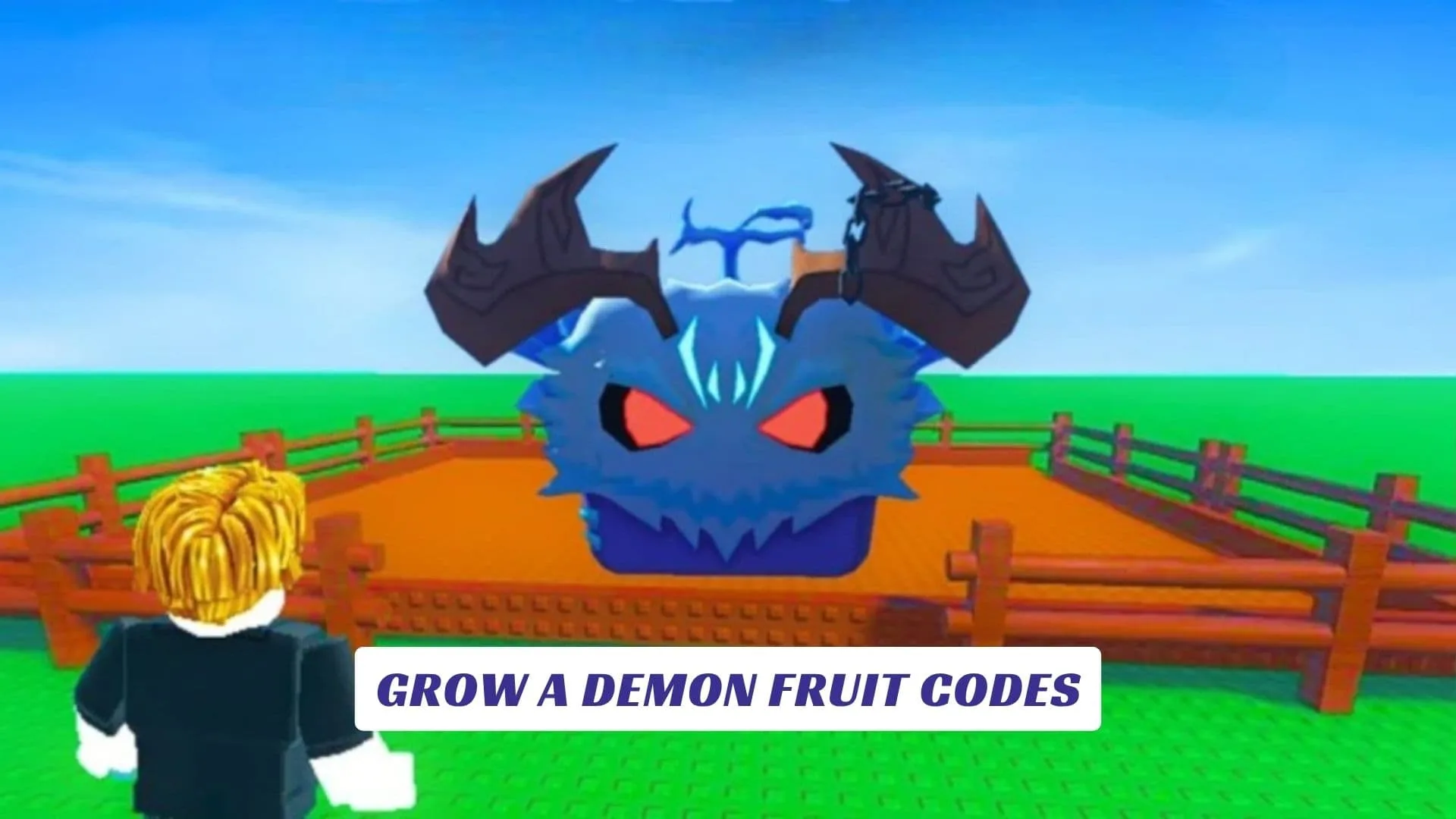 Grow a Demon Fruit Codes Grow a Demon Fruit Codes