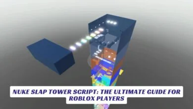 Nuke Slap Tower Script The Ultimate Guide for Roblox Players