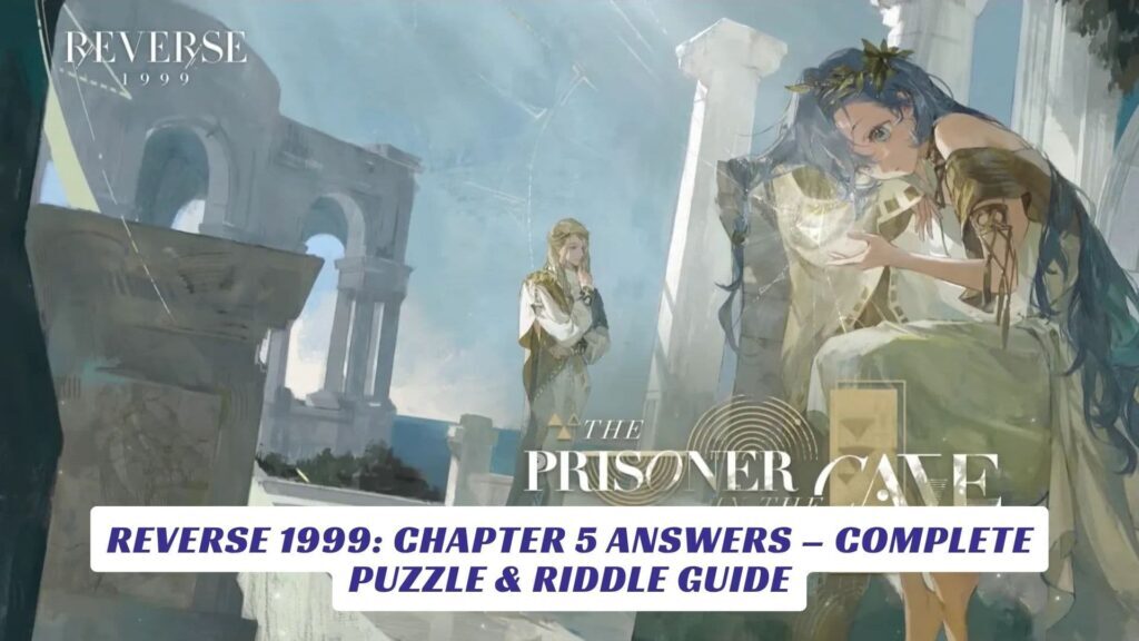 Gpod Ridel's Reverse 1999: Chapter 5 Answers – Complete Puzzle & Riddle Guide - Lawod